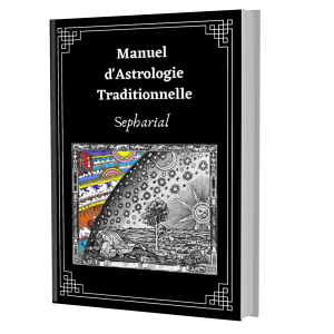 Manuel d'Astrologie Traditionnelle