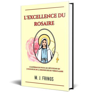 L'excellence du Rosaire