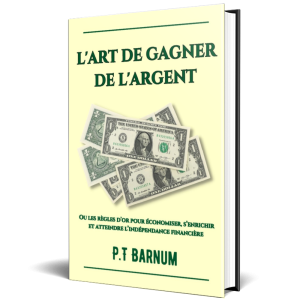 L'art de gagner de l'argent